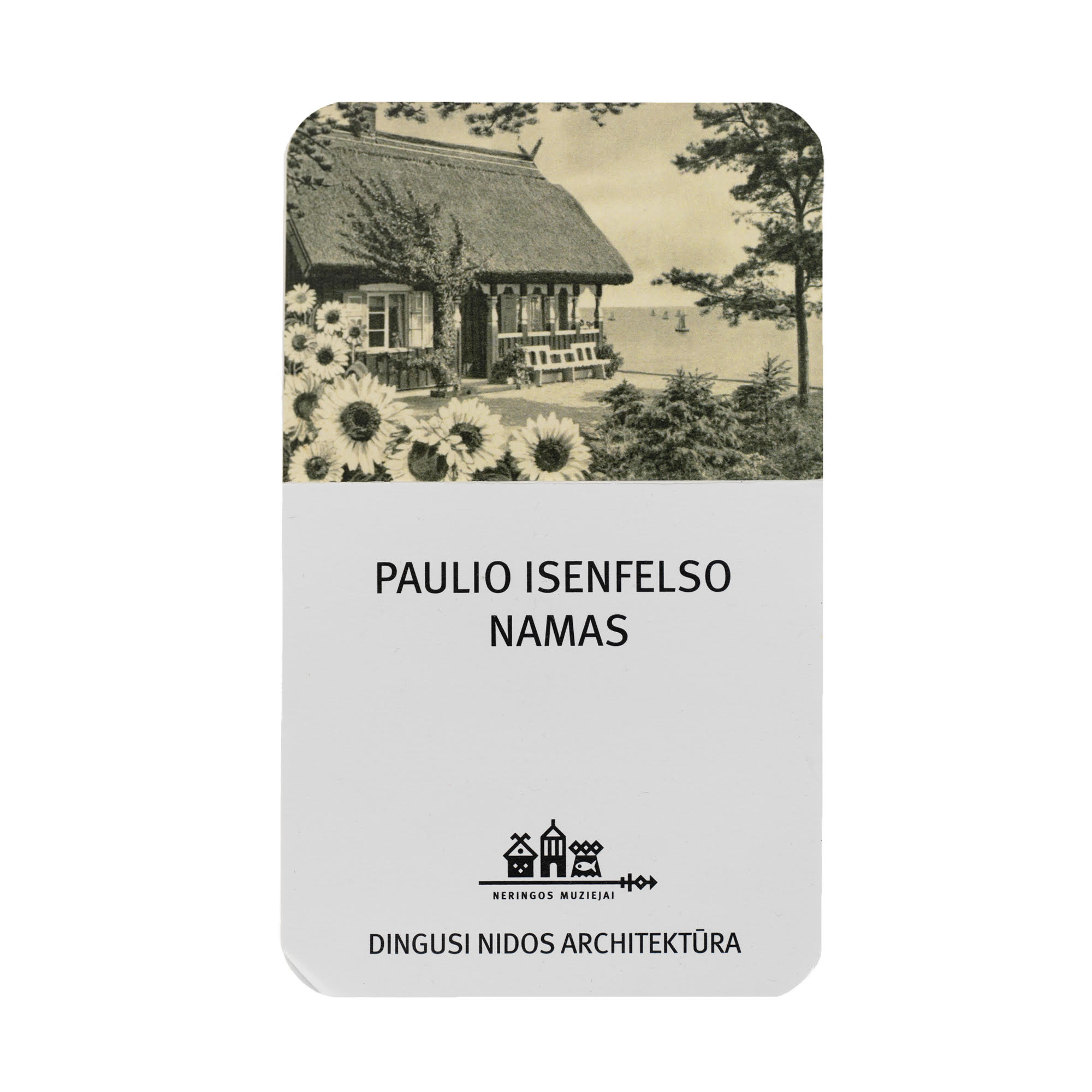 Užrašinė „Dingusi Nidos Architektūra Paulio Isenfelso Namas“